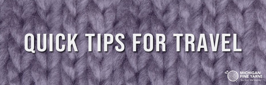 Quick Tips for Travel