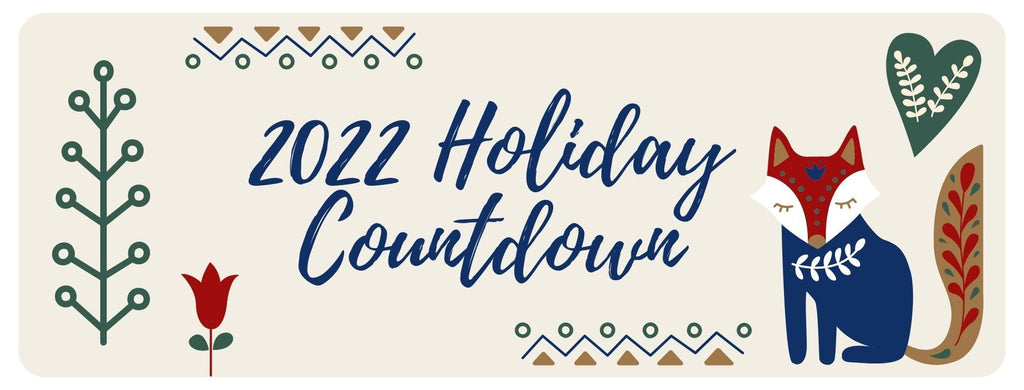 2022 Holiday Countdown