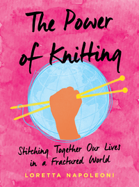 Penguin Random House The Power of Knitting - 9780593087190 | Crochet Book at Michigan Fine Yarns