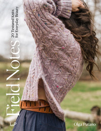 Laine Field Notes: 20 Textured Knits for Everyday Beauty - 978 - 952 - 7580 - 45 - 5  | Knitting Book at Michigan Fine Yarns