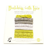 Building With Lace Shawl Bundle